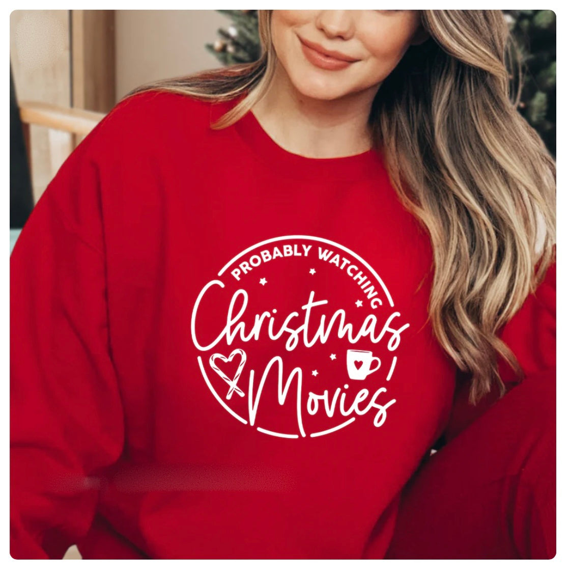 Probably watching Christmas movies sweater