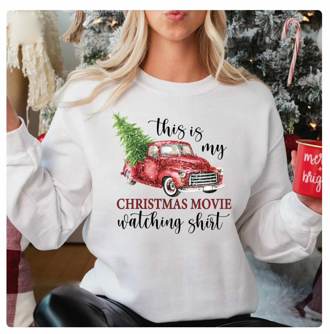 This is my Christmas watching shirt white sweatshirt